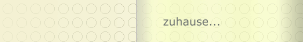 zuhause...